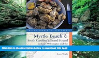 Best book  Explorer s Guide Myrtle Beach   South Carolina s Grand Strand: A Great Destination: