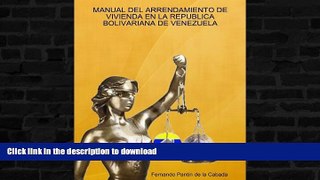 GET PDF  MANUAL DEL ARRENDAMIENTO DE VIVIENDA EN LA REPUBLICA BOLIVARIANA DE VENEZUELA (Spanish