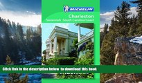 Best book  Michelin Must Sees Charleston, Savannah and the South Carolina Coast (Must See