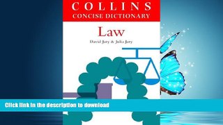 READ BOOK  Collins Dictionary of Law FULL ONLINE