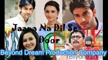 Jaana Na Dil Se Door 20 November 2016 Episode 196 on Star Plus -