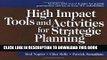 EPUB High Impact Tools and Activities for Strategic Planning: Creative Techniques for Facilitating