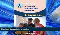 FAVORITE BOOK  A Parents  and Teachers  Guide to Bilingualism (Parents  and Teachers  Guides)