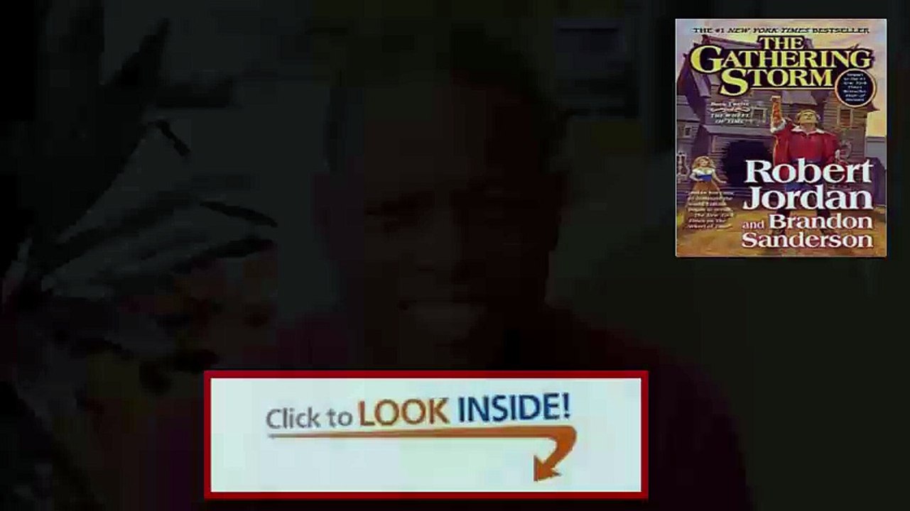 The Gathering Storm Book Twelve of the Wheel of Time