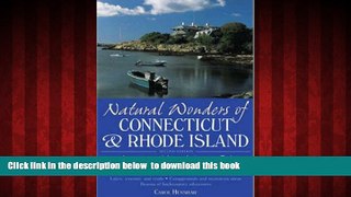 Read books  Natural Wonders of Connecticut   Rhode Island : Exploring Wild and Scenic Places
