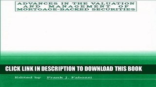 KINDLE Advances in the Valuation and Management of Mortgage-Backed Securities (Frank J. Fabozzi
