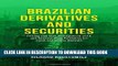 MOBI Brazilian Derivatives and Securities: Pricing and Risk Management of FX and Interest-Rate