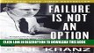 Best Seller Failure Is Not an Option: Mission Control From Mercury to Apollo 13 and Beyond Read