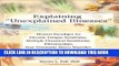 [PDF] Explaining  Unexplained Illnesses : Disease Paradigm for Chronic Fatigue Syndrome, Multiple