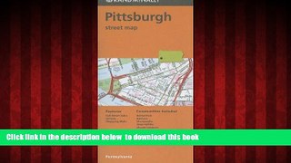 GET PDFbook  Rand Mcnally Folded Map: Pittsburgh Street Map (Rand McNally Pittsburgh Street Guide)