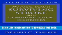[PDF] The Family Guide to Surviving Stroke and Communication Disorders Full Collection