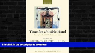 READ  Time for a Visible Hand: Lessons from the 2008 World Financial Crisis (Initiative for