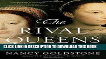 Best Seller The Rival Queens: Catherine de  Medici, Her Daughter Marguerite de Valois, and the