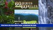 liberty books  60 Hikes Within 60 Miles: Portland: Including the Coast, Mount Hood, St. Helens,