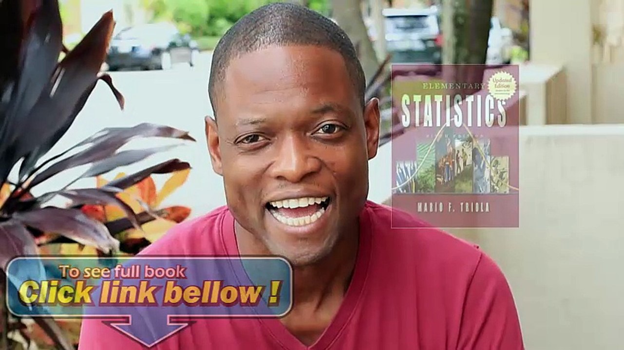 Elementary Statistics Updates for the latest technology, 9th Updated Edition 9th Edition