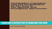 Books Christopher Columbus And The Participation Of The Jews In The Spanish And Portuguese