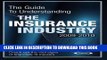 [FREE] Ebook The Guide to Understanding the Insurance Industry 2009-2010: Check out the vital