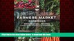 Best books  Portland Farmers Market Cookbook: 100 Seasonal Recipes and Stories that Celebrate