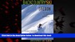 liberty books  Backcountry Ski! Oregon: Classic Descents for Skiers   Snowboarders, Including