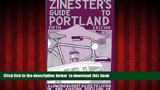 liberty books  Zinester s Guide to Portland: A Low/No Budget Guide to Living In and Visiting
