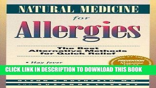 [PDF] Natural Medicine for Allergies: The Best Alternative Methods for Quick Relief Full Collection