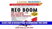 KINDLE By Aram Shah REO Boom: How to Manage, List, and Cash in on Bank-Owned Properties: An