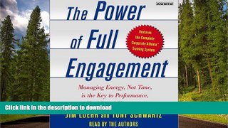 READ  The Power of Full Engagement: Managing Energy, Not Time, is the Key to High Performance and