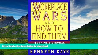 READ  Workplace Wars and How to End Them: Turning Personal Conflicts into Productive Teamwork