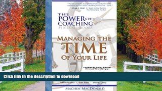 READ BOOK  The Power of Coaching - Managing the TIME of Your Life FULL ONLINE
