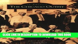 Best Seller The Chicago Outfit (IL) (Images of America) Read online Free
