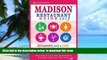 Best book  Madison Restaurant Guide 2017: Best Rated Restaurants in Madison, Wisconsin - 400