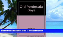 liberty book  Old Peninsula Days: Tales and Sketches of the Door County Peninsula BOOK ONLINE
