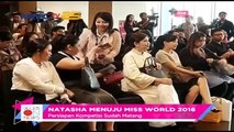 Persiapan Natasha Menuju Miss World 2016