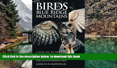 Best book  Birds of the Blue Ridge Mountains: A Guide for the Blue Ridge Parkway, Great Smoky