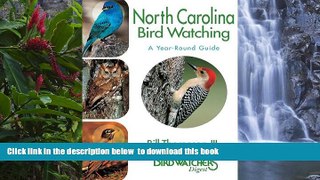 Read books  North Carolina Bird Watching: A Year-Round Guide BOOK ONLINE