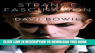 Books Strange Fascination: David Bowie: The Definitive Story Read online Free
