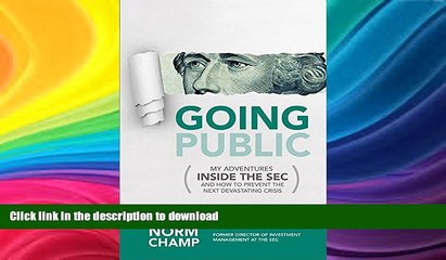 READ  Going Public: My Adventures Inside the SEC  and How to Prevent the Next Devastating Crisis
