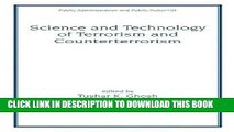 [FREE] Ebook Science and Technology of Terrorism and Counterterrorism (Public Administration and