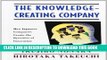 KINDLE The Knowledge-Creating Company: How Japanese Companies Create the Dynamics of Innovation
