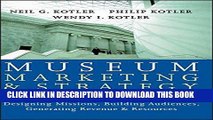 MOBI Museum Marketing and Strategy: Designing Missions, Building Audiences, Generating Revenue and
