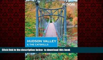 Read book  Moon Hudson Valley   the Catskills (Moon Handbooks) BOOOK ONLINE
