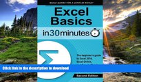 FAVORITE BOOK  Excel Basics In 30 Minutes (2nd Edition): The quick guide to Microsoft Excel and