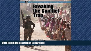 READ  Breaking the Conflict Trap: Civil War and Development Policy (Policy Research Reports)  GET