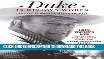 Books Duke in His Own Words: John Wayne s Life in Letters, Handwritten Notes and Never-Before-Seen