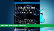 FAVORITE BOOK  Healthcare Data Analytics (Chapman   Hall/CRC Data Mining and Knowledge Discovery