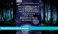READ  Multivariable Modeling and Multivariate Analysis for the Behavioral Sciences (Chapman