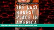 Best books  The Last Honest Place in America: Paradise and Perdition in the New Las Vegas (Nation