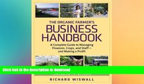 READ  The Organic Farmer s Business Handbook: A Complete Guide to Managing Finances, Crops, and