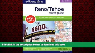 Best book  The Thomas Guide 1st edition Reno/Tahoe street guide: including Sparks, Carson City,