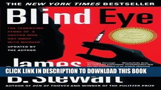 Books Blind Eye: The Terrifying Story Of A Doctor Who Got Away With Murder Download Free